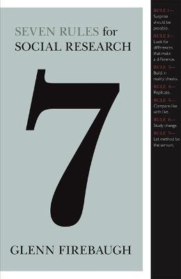 Seven Rules for Social Research - Glenn Firebaugh - cover