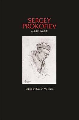 Sergey Prokofiev and His World - cover