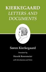 Kierkegaard's Writings, XXV, Volume 25: Letters and Documents