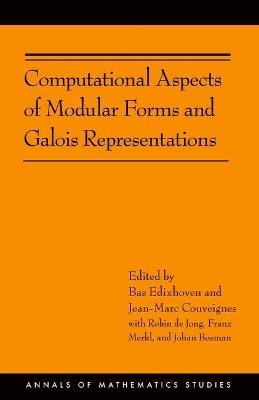Computational Aspects of Modular Forms and Galois Representations: How One Can Compute in Polynomial Time the Value of Ramanujan's Tau at a Prime (AM-176) - cover