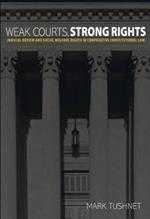 Weak Courts, Strong Rights: Judicial Review and Social Welfare Rights in Comparative Constitutional Law