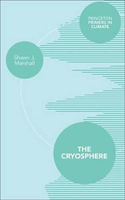 The Cryosphere - Shawn J. Marshall - cover