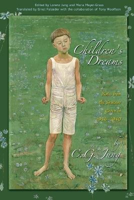 Children's Dreams: Notes from the Seminar Given in 1936-1940 - C. G. Jung - cover