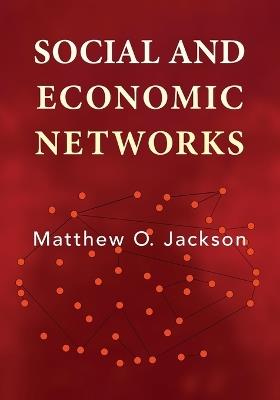 Social and Economic Networks - Matthew O. Jackson - cover