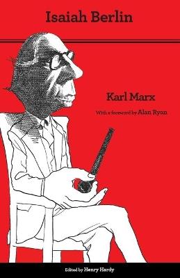 Karl Marx: Thoroughly Revised Fifth Edition - Isaiah Berlin - cover