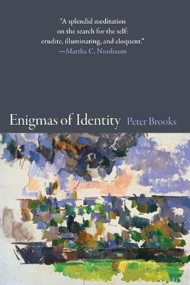 Enigmas of Identity - Peter Brooks - cover