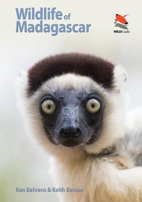 Wildlife of Madagascar - Ken Behrens,Keith Barnes - cover