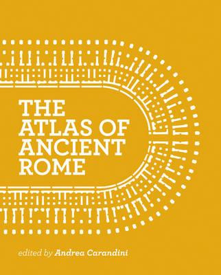 The Atlas of Ancient Rome: Biography and Portraits of the City - Two-volume slipcased set - cover