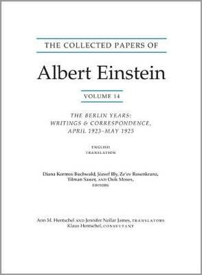 The Collected Papers of Albert Einstein, Volume 14 (English): The Berlin Years: Writings & Correspondence, April 1923–May 1925 (English Translation Supplement) - Documentary Edition - Albert Einstein - cover