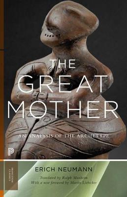 The Great Mother: An Analysis of the Archetype - Erich Neumann - cover