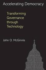 Accelerating Democracy: Transforming Governance Through Technology