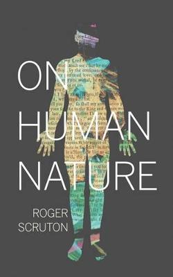 On Human Nature - Roger Scruton - cover