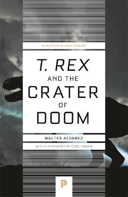 T. rex and the Crater of Doom - Walter Alvarez - cover
