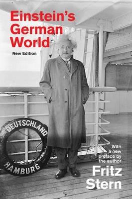 Einstein's German World: New Edition - Fritz Stern - cover