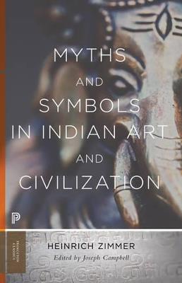 Myths and Symbols in Indian Art and Civilization - Heinrich Zimmer - cover