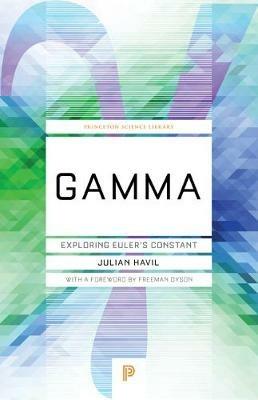 Gamma: Exploring Euler's Constant - Julian Havil - cover