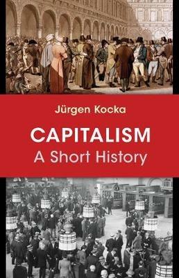 Capitalism: A Short History - Jurgen Kocka - cover