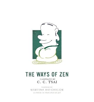 The Ways of Zen - C. C. Tsai - cover