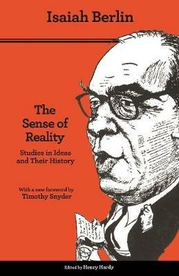 The Sense of Reality: Studies in Ideas and Their History - Isaiah Berlin - cover