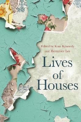 Lives of Houses - cover