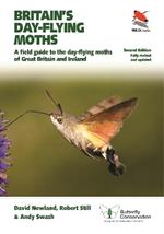 Britain's Day-flying Moths: A Field Guide to the Day-flying Moths of Great Britain and Ireland, Fully Revised and Updated Second Edition