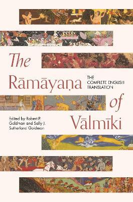 The Ramayana of Valmiki: The Complete English Translation - cover