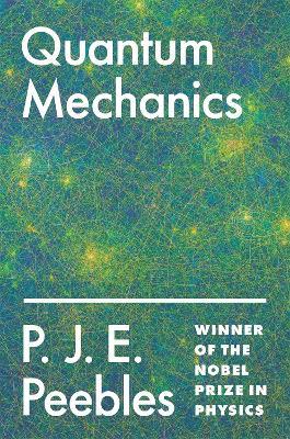 Quantum Mechanics - P. J. E. Peebles - cover