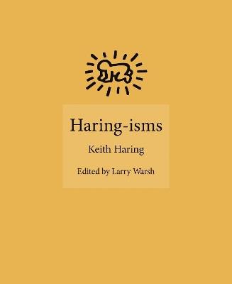 Haring-isms - Keith Haring - cover