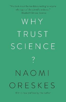 Why Trust Science? - Naomi Oreskes - cover