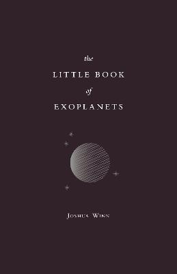 The Little Book of Exoplanets - Joshua N. Winn - cover