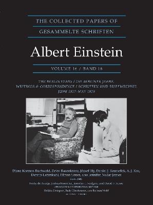 The Collected Papers of Albert Einstein, Volume 16 (Documentary Edition): The Berlin Years / Writings & Correspondence / June 1927–May 1929 - Albert Einstein - cover