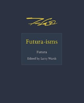 Futura-isms - Futura - cover