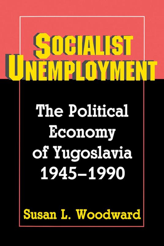 Socialist Unemployment