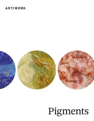 Pigments - Barbara H. Berrie,Caroline Fowler,Karin Leonhard - cover