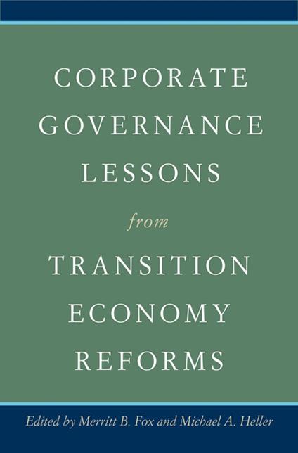 Corporate Governance Lessons from Transition Economy Reforms