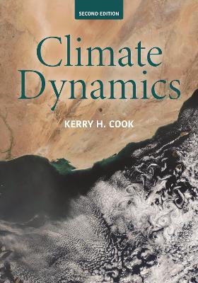 Climate Dynamics, 2nd Edition - Kerry H. Cook - cover