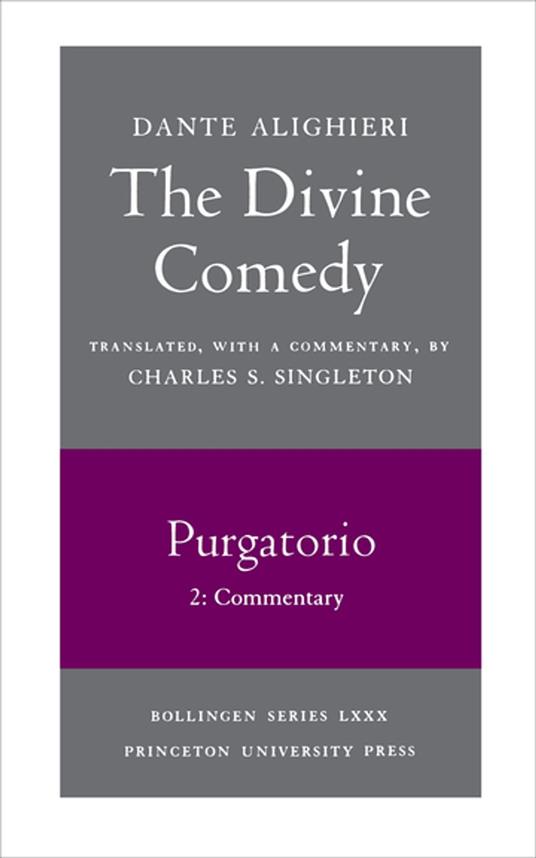 The Divine Comedy, II. Purgatorio, Vol. II. Part 2
