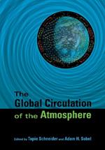 The Global Circulation of the Atmosphere