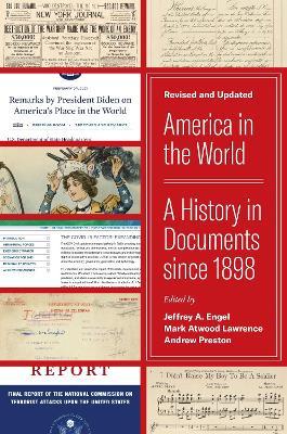 America in the World: A History in Documents since 1898, Revised and Updated - cover