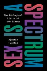 Sex Is a Spectrum