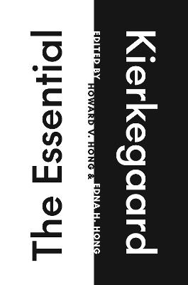 The Essential Kierkegaard - Soren Kierkegaard - cover