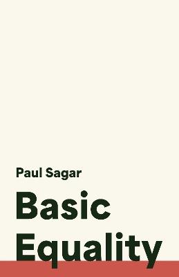 Basic Equality - Paul Sagar - cover