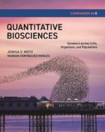 Quantitative Biosciences Companion in R: Dynamics across Cells, Organisms, and Populations