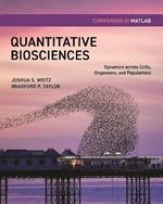 Quantitative Biosciences Companion in MATLAB: Dynamics across Cells, Organisms, and Populations
