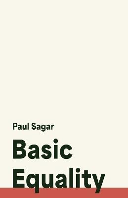 Basic Equality - Paul Sagar - cover