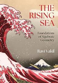 The Rising Sea: Foundations of Algebraic Geometry