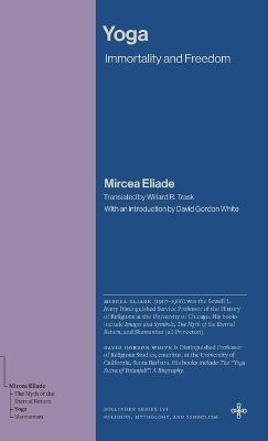 Yoga: Immortality and Freedom - Mircea Eliade - cover