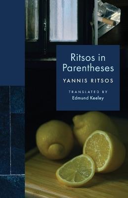 Ritsos in Parentheses - Yannis Ritsos - cover