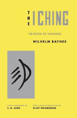 The I Ching or Book of Changes - cover