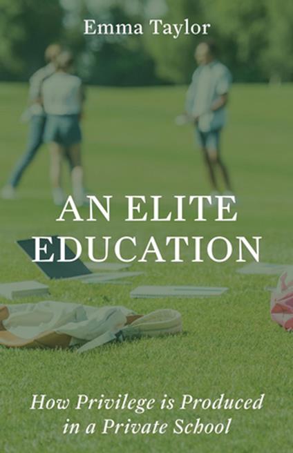 An Elite Education